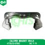 Caliper Bracket Rh=Lh