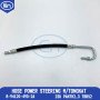 Hose Power Steering M/Tongkat